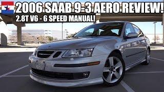 2006 Saab 9-3 Aero  REVIEW