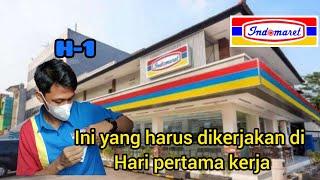 HARI PERTAMA KERJA DI INDOMARET  2022