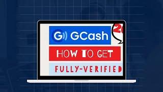 EASY WAY TO GET FULLY-VERIFIED IN GCASH #gcash #gcashapp