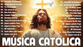 Música Católica 2024  Hermosa Música Católicas Adoración y Alabanza  Que Te Inunda De Fuerzas