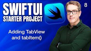 Adding TabView and tabItem - SwiftUI Starter Project 814