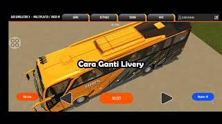 #tutorial Cara Ganti Livery Dan Pasang Basuri Remix - IDBS Bus Simulator X.