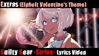 Extras Elphelt Valentines Theme UNOFFICIAL Lyrics