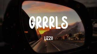 Lizzo - Grrrls Lyrics