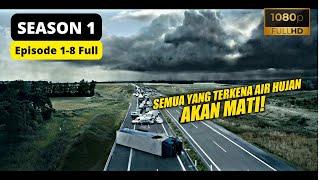 S1 KETIKA AIR HUJAN MENGHANCURKAN DUNIA ‼️ ALUR THE RAIN SEASON 1 EPISODE 1 - 8 FULL 2 JAM