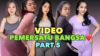 ASUPAN PEMERSATU BANGSA  KOMPILASI VIDEO VIRAL HOT PART 5