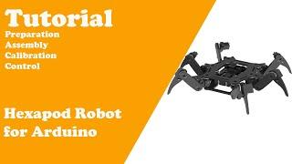 Tutorial for Arduino Hexapod Robot