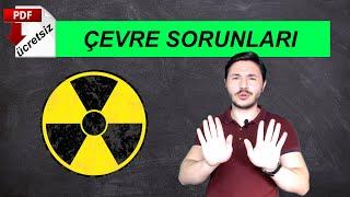 ÇEVRE SORUNLARI ÇEVRE VE TOPLUM Ayt coğrafya 11.sınıf coğrafya PDF