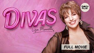 Divas Liza Minnelli 2024 FULL BIOGRAPHY DOCUMENTARY w SUBS  HD