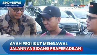 Ayah Pegi Ikut Mengawal Jalannya Sidang Praperadilan - Sindo Prime 0107