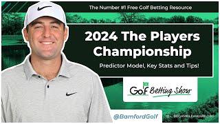 THE PLAYERS CHAMPIONSHIP 2024 - Golf Betting Tips