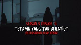 CERITA HANTU Season 3 EP 4 TETAMU YANG TAK DIJEMPUT