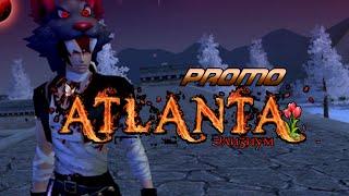 Atlanta PW  1.5.5  Promo ролик  Краткий ОБЗОР сервера АтлантаПВ 2023  РЕФЕРАЛКА