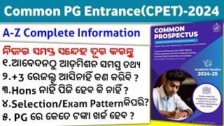 CPET-2024 Full Details  Odisha PG Common Entrance Test-2024  Odisha Common PG Entrance-2024