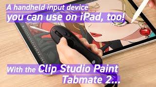 Clip Studio Tabmate 2 - Create comfortably now on the iPad - Clip Studio Paint