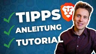 Brave Browser Tutorial So nutzt du den Browser richtig