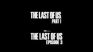 The Last Of Us Part 1  Show - Episode 3 Scenes Comparison