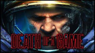 Death of a Game StarCraft 2