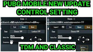 NEW CONTROL SETTING TDM SWITCH TO FPP PUBG MOBILE NEW UPDATE 0.18.0 CONTROL  Mendis Gaming