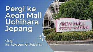 Aeon Mall di Uchihara Jepang