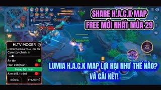 Lumia Map Sáng Lợi Hại Thế Nào?  H.a.c.k Map Liên Quân Free Mới Nhất Mùa 29 S1 2024