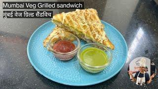 Bombay grill sandwich recipe  How to make a grilled cheese sandwich  Mumbai sandwich recipe