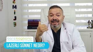 14 LAZERLİ SÜNNET NEDİR?