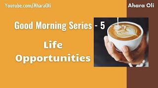 Good Morning 5  Every Morning  2 Minutes Video  7 am IST  Life Opportunity  Tamil  Ahara Oli