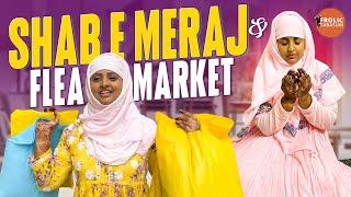 Shab E Meraj  Flea Market Lo Rechhipoina Maa @SameeraSherief  Frolic Tabassum