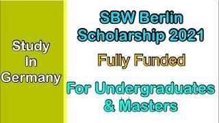 SBW Berlin Scholarships  2021 how to apply