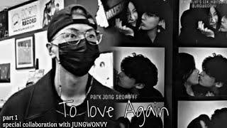 Jay oneshot To Love again Enhypen ff {Part 1 in collaboration with JNGWOONVY}