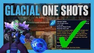 HOW TO ONE SHOT w GLACIAL SPIKE  Legion Frost Mage