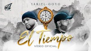 EL TIEMPO - Yariel y Goyo Videoclip Oficial