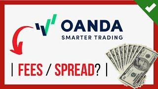  What Are OANDA Broker FEES  【  Day Trading Intraday Forex  & CFD Scalping 】