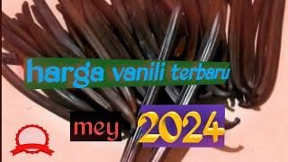 harga vanili terbaru 2024 #vanilla#perkebunan#pertanian