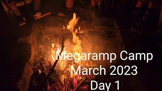 Megaramp Camp March 2023 Day 1