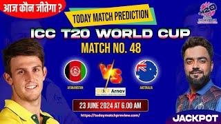 afg vs aus T20 World Cup 48 Match Prediction  Afghanistan vs Australia 100% Sure Toss Prediction