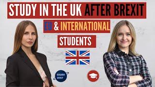 Study in the UK after Brexit for EU & International Students