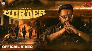 Murder Official Music Video  Shree Brar  Gurlez A  Ginni K  Preet H  Punjabi Song 2024