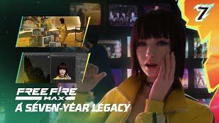 Free Fire MAX Documentary  The 7-Year Legacy  Free Fire MAX