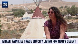 Israeli Families Trade Big City Living for Negev Desert