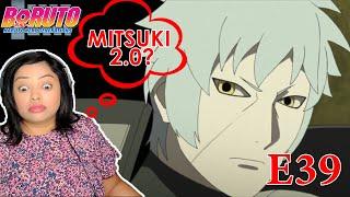 BORUTO EPISODE 39 Reaction  MITSUKI origin story