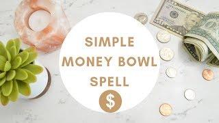 Simple Money Bowl Spell  Spellwork