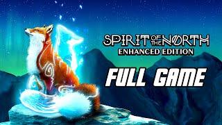 Spirit of the North Enhanced Edition - Full Game Gameplay Walkthrough PS5 4K