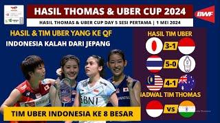 Hasil Thomas dan Uber Cup 2024 Hari ini Day5 Jepang vs Indonesia  Daftar Negara yang lolos ke QF