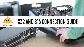 X32 and S16 Quick Connection Guide - Behringer