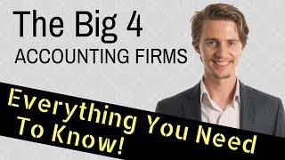 The Big 4 Accounting Firms Everything You Need To Know