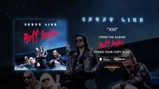 Crazy Lixx - XIII Official Audio