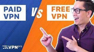 FREE VPN vs Paid VPN  What’s the difference?  8 features compared