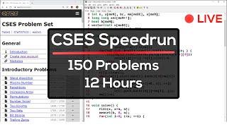 Solving CSES Problemset 12 Hour Livestream 150 coding problems